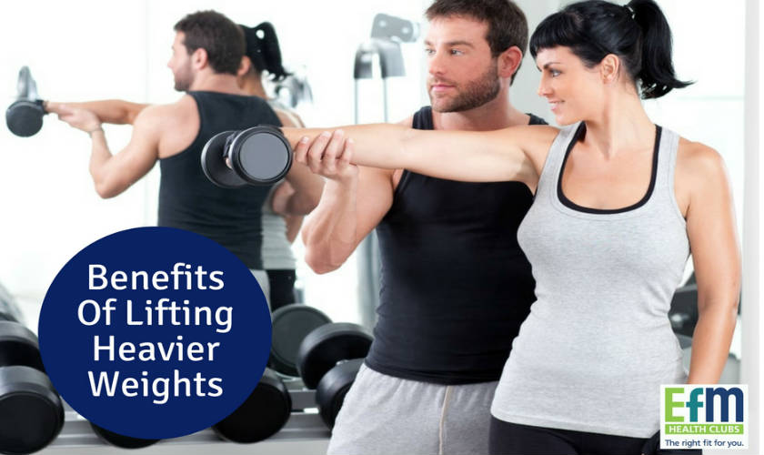 Benefits of Lifting Heavy Weights