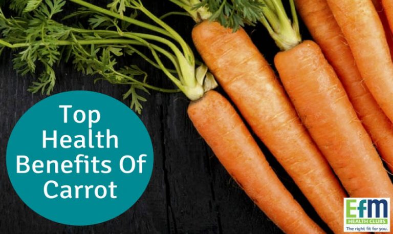8 Top Health Benefits of Carrots - EFM Health Clubs