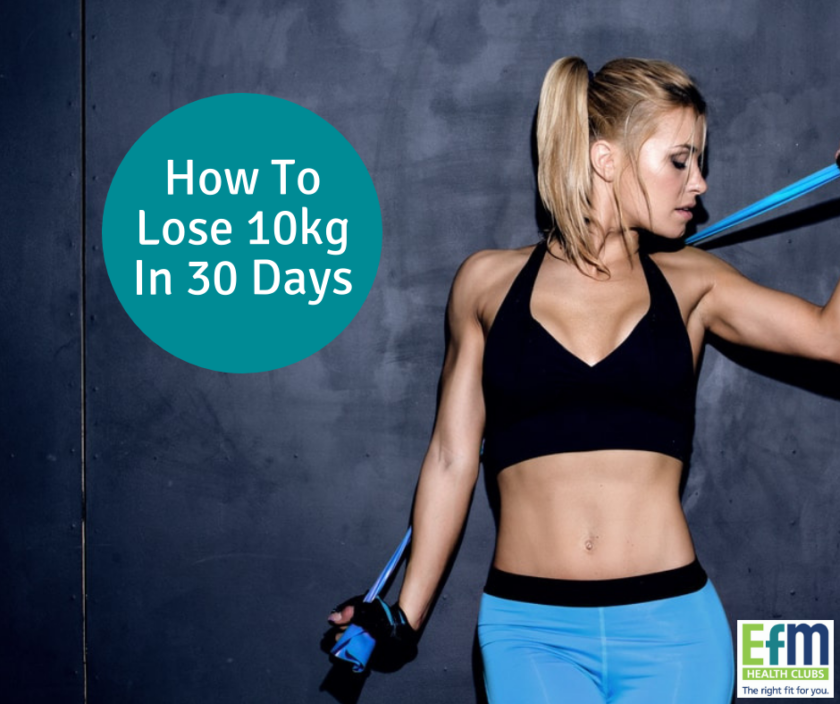 best way to lose weight in 30 days