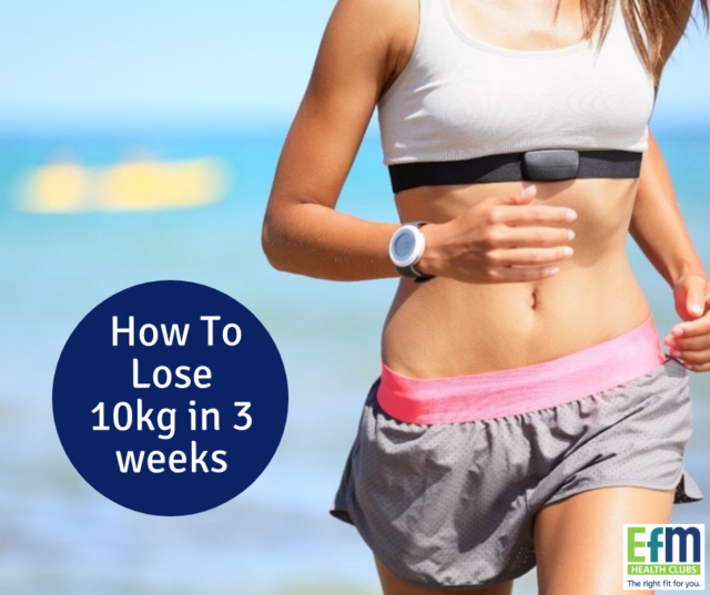 how to lose 4kg in 3 weeks